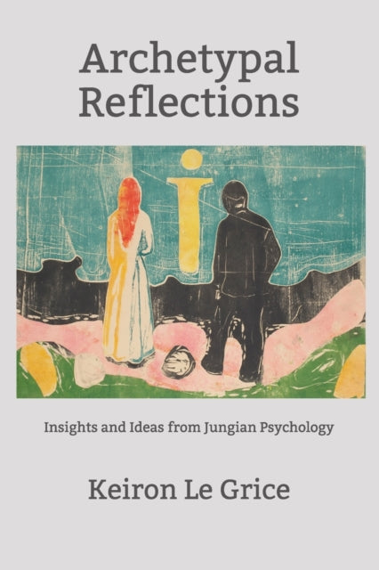 Archetypal Reflections: Insights and Ideas from Jungian Psychology