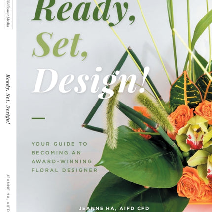 Ready, Set, Design!: Your Guide to Becoming an