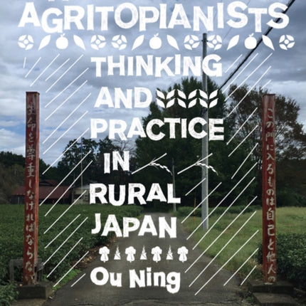 The Agritopianists
