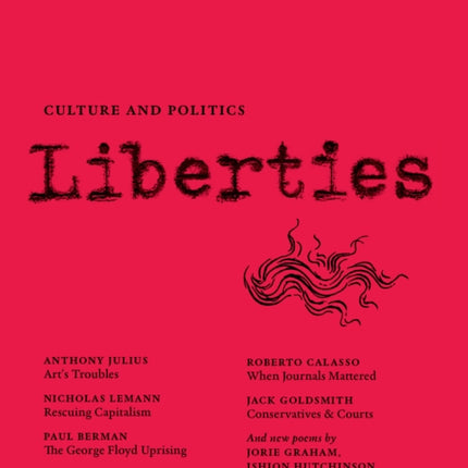 Liberties Journal of Culture and Politics: Volume I, Issue 2