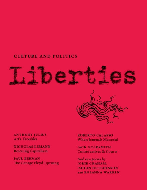 Liberties Journal of Culture and Politics: Volume I, Issue 2