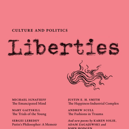 Liberties Journal of Culture and Politics: Volume III, Issue 2