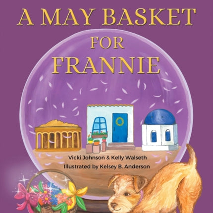 A May Basket for Frannie