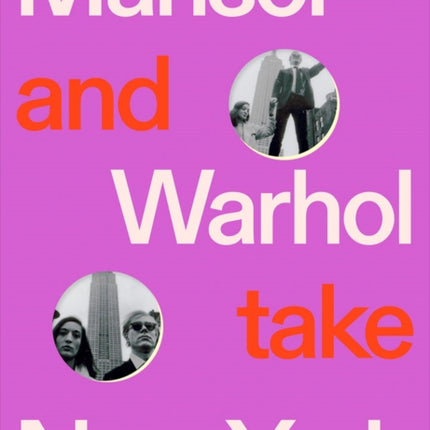 Marisol and Warhol Take New York