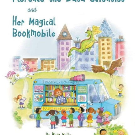 Florence The Data Scientist and Her Magical Bookmobile