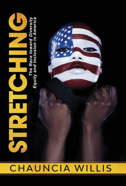 Stretching: The Race toward Diversity, Equity,