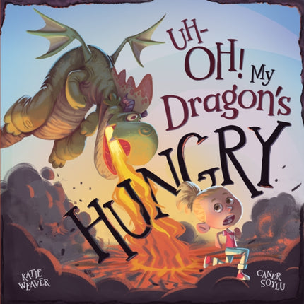 UhOh My Dragons Hungry