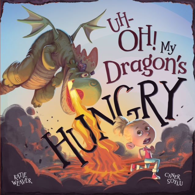 UhOh My Dragons Hungry