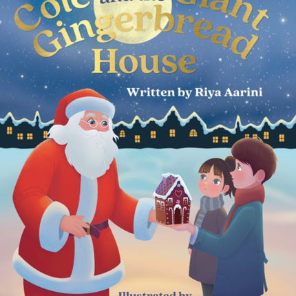 Cole and the Giant Gingerbread House