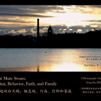 Great Mute Swans: Habitat, Behavior, Faith, and