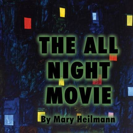 Mary Heilmann: The All Night Movie