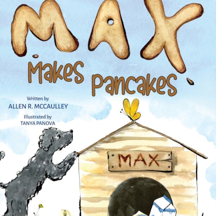 Max Makes Pancakes