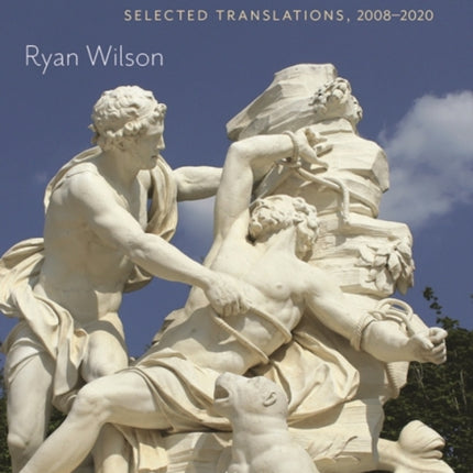 Proteus Bound: Selected Translations, 2008-2020