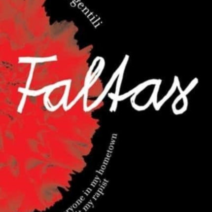 Faltas: Letters to Everyone in My Hometown Who