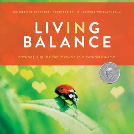 Living in Balance: A Mindful Guide for Thriving in a Complex World