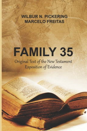 Family 35: Original Text of the New Testament