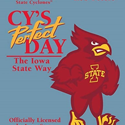 Cy's Perfect Day: The Iowa State Way