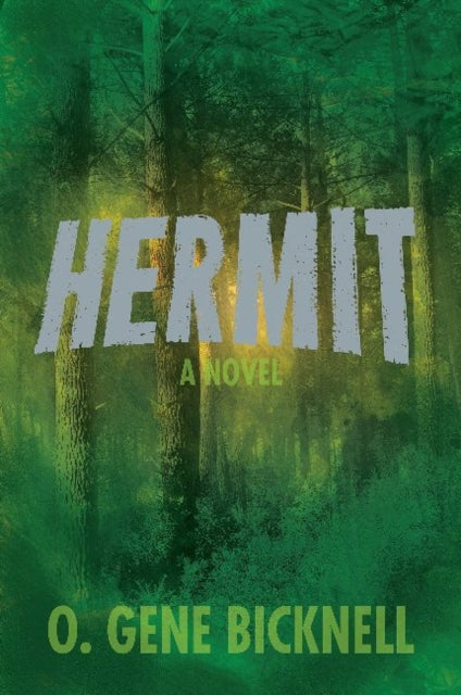 Hermit: A Novel