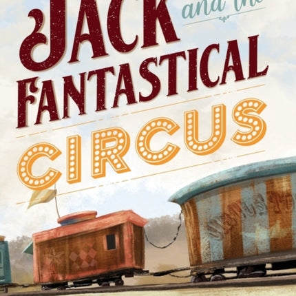 Jack and the Fantastical Circus