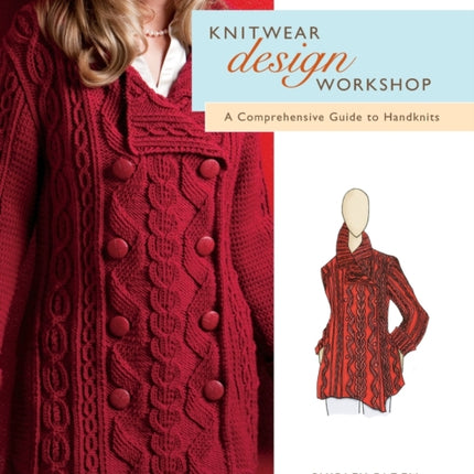 Knitwear Design Workshop: A Comprehensive Guide to Handknits