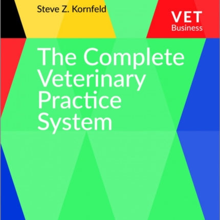 The Complete Veterinary Practice System