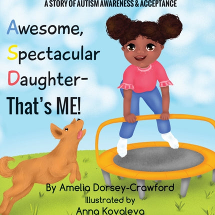 Awesome Spectacular Daughter- That's ME!