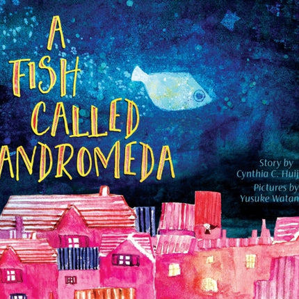 A Fish Called Andromeda