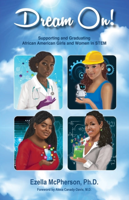 Dream On! Supporting and Graduating African
