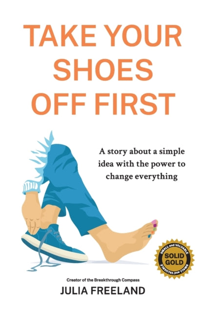Take Your Shoes Off First: A story about a simple