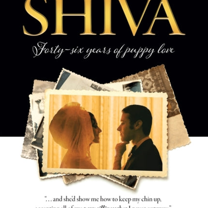 Seven Days of Shiva: Forty-six years of puppy love