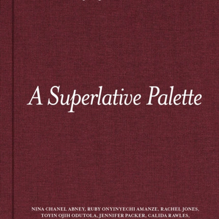 A Superlative Palette Contemporary Black Women