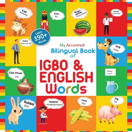 My Accented Bilingual Book of Igbo& English Words