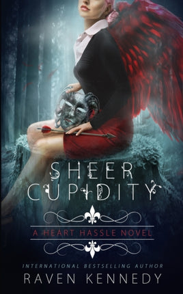 Sheer Cupidity: A Standalone Cupidity Romance