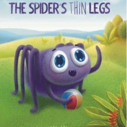 The Spider's Thin Legs: An Anansi Story