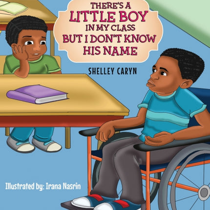 There's A Little Boy In My Class But I Don't Know