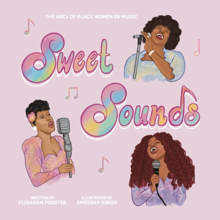 Sweet Sounds: The ABCs of Black Women in Music