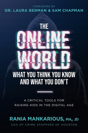 The Online World, What You Think You Know and