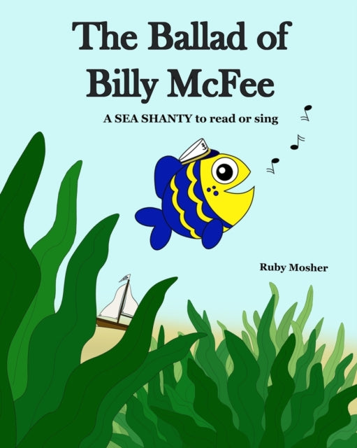 The Ballad of Billy McFee: A sea shanty to read