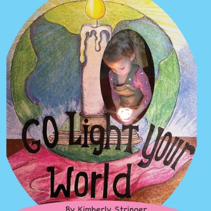 Go Light Your World