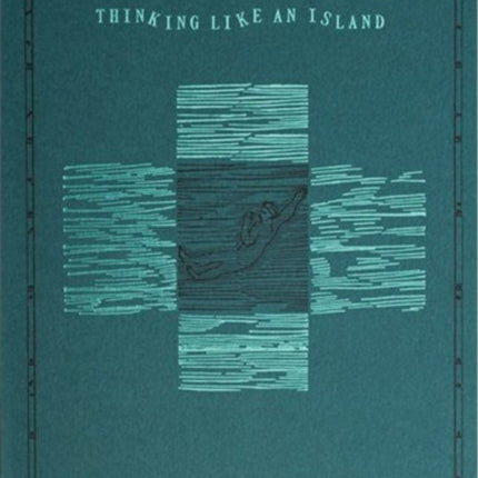 Thinking like an Island