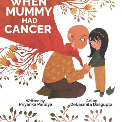 When Mummy Had Cancer