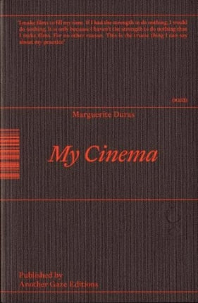 My Cinema: Writing & Interviews