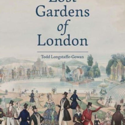 Lost Gardens of London