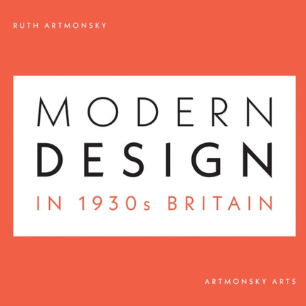 Modern Design in 1930s Britain