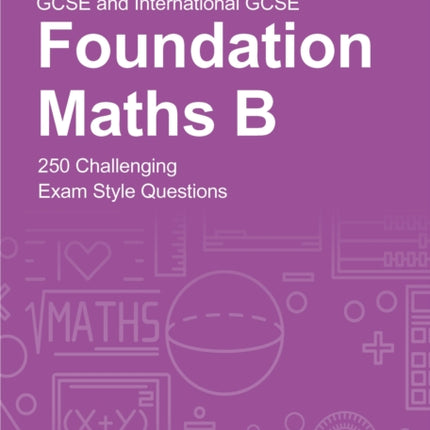GCSE and International GCSE Foundation Maths B