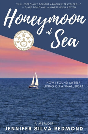 Honeymoon at Sea: A Memoir