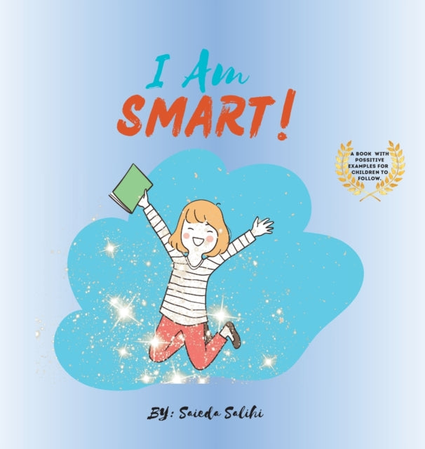 I am Smart: A Book with Positive Examples for
