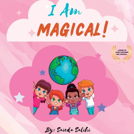 I am Magical: A children's book to make every