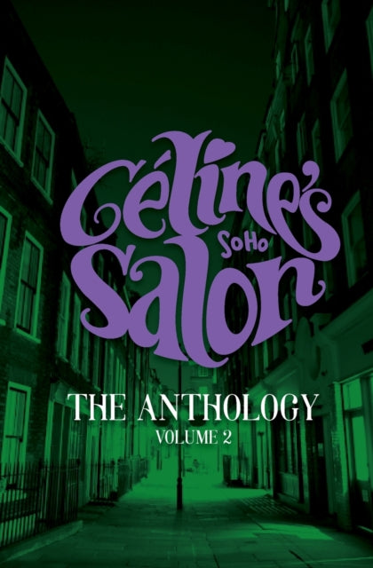 Celine's Salon - The Anthology Vol 2: 2
