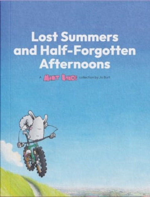 Burt J Lost Summers  Half forgotten Afternoons